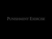 Punishment Exercise